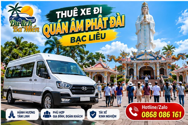 Thu&ecirc; Xe Đi Quan &Acirc;m Phật Đ&agrave;i Bạc Li&ecirc;u